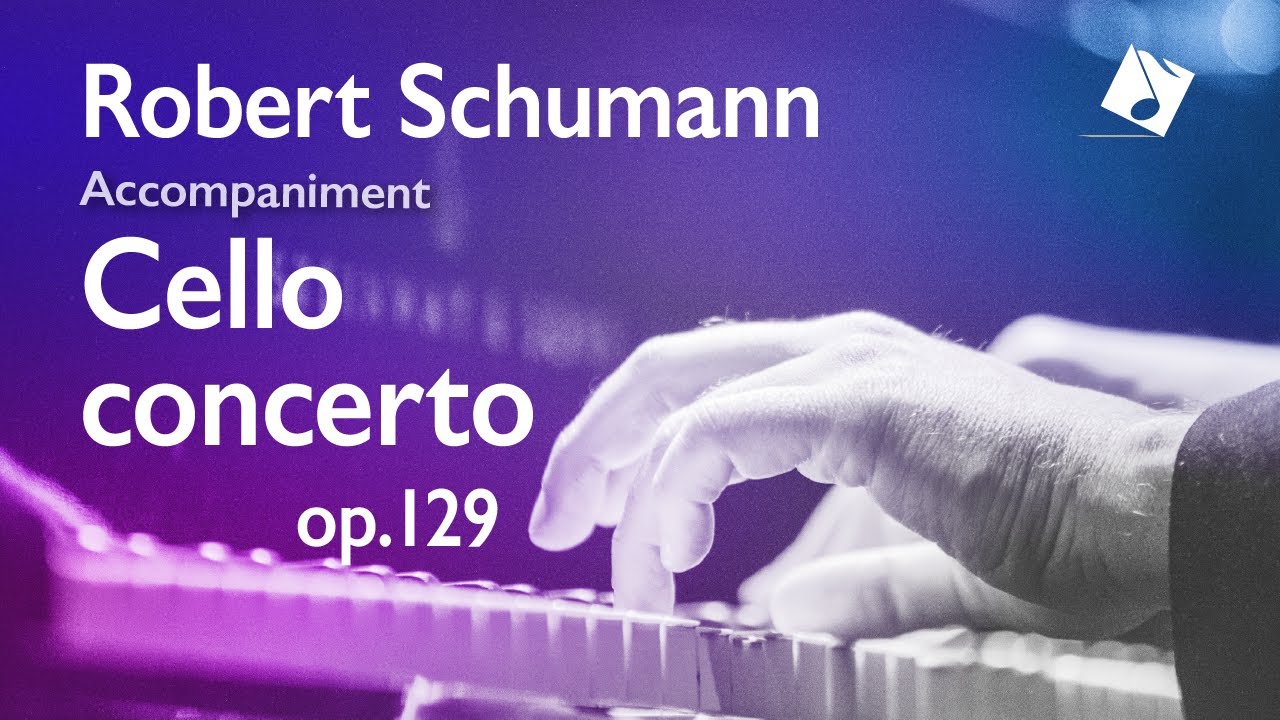 R.Schumann - CELLO CONCERTO op.129 - 1.Nicht zu schnell (piano accompaniment)