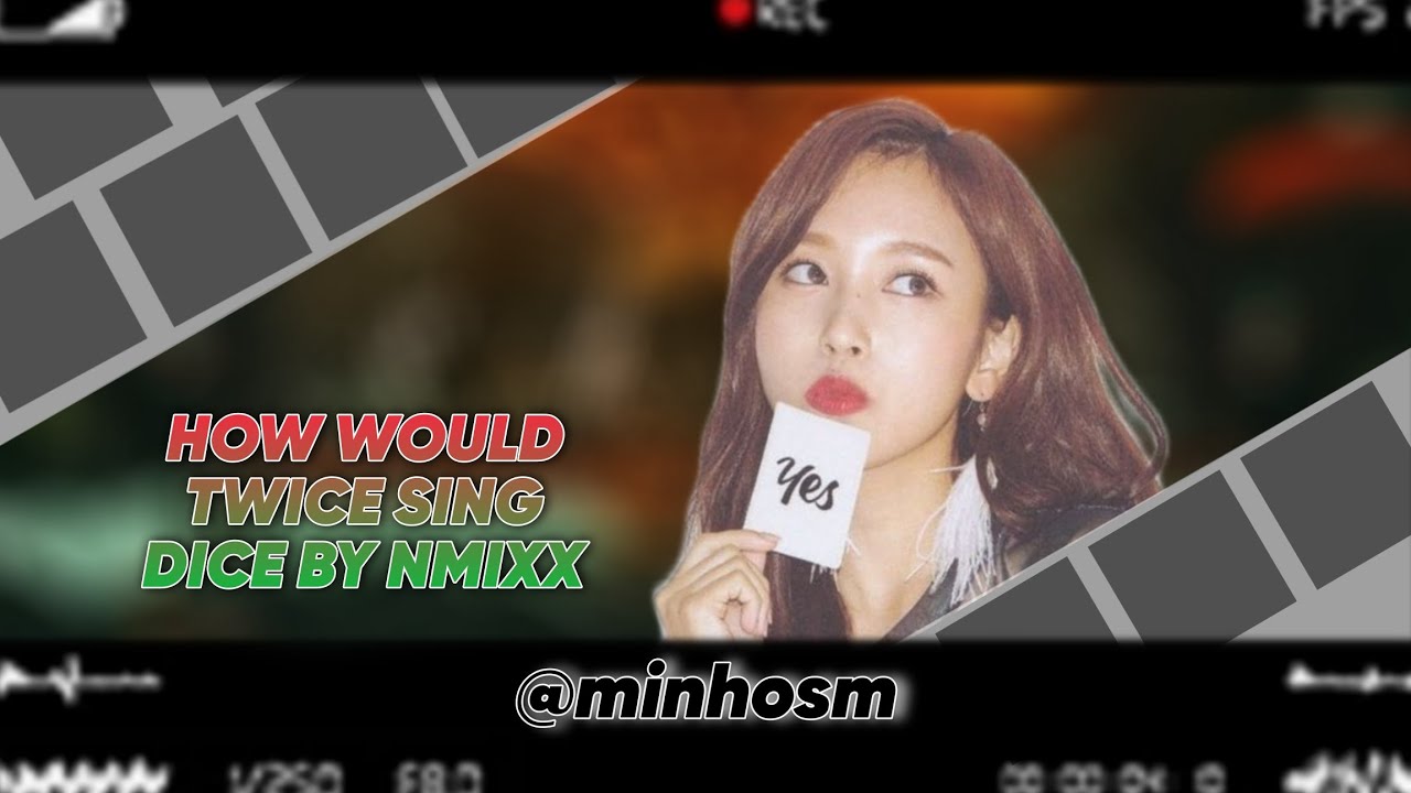[REMAKE] How Would TWICE Sing 