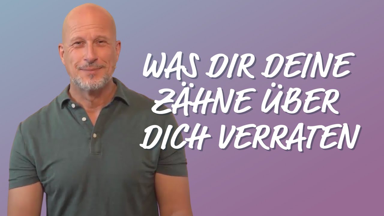 &bdquo;Z&auml;hne & Seele &ndash; die geheime Verbindung!&ldquo;