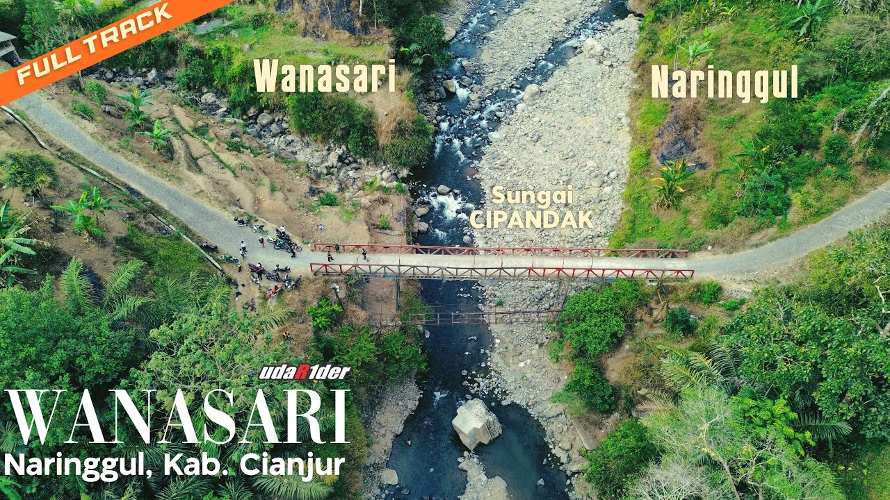 Inilah Jalur Reuma Jaha - Wanasari & Keindahan Sungai Cipandak Naringgul…
