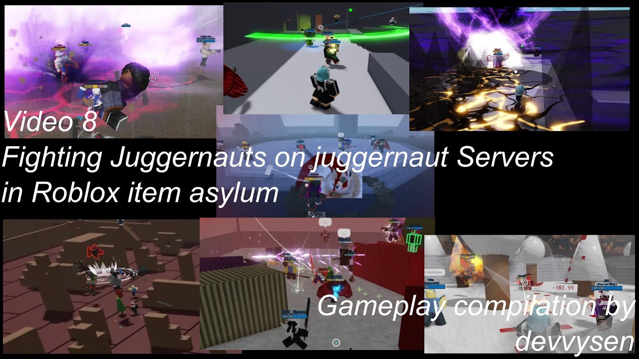[8] Fighting Juggernauts on juggernaut Servers in item asylum - Roblox