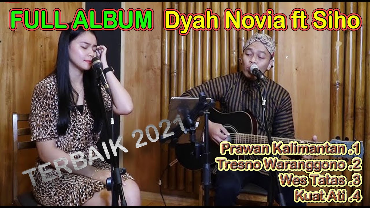 FULL ALBUM DUET  Cover Dyah Novia ft Siho live Acoustic