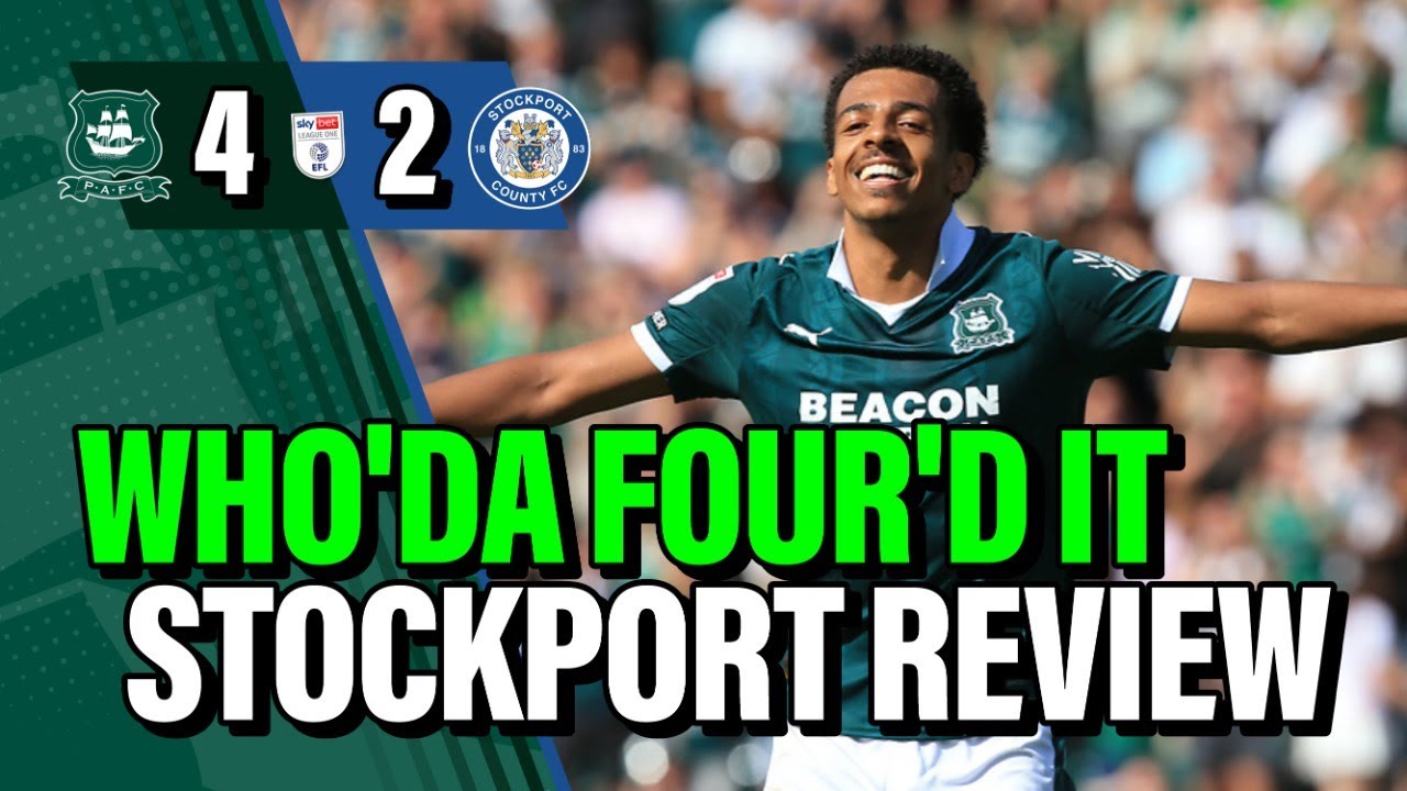 Back Five, Four Goals & Three Points: Plymouth Argyle 4-2 Stockport County