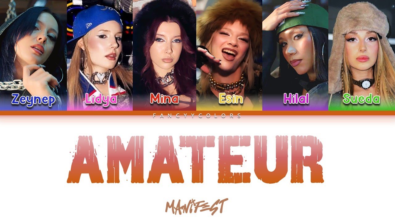 Manifest - Amateur Lyrics (Color Coded Lyrics) 