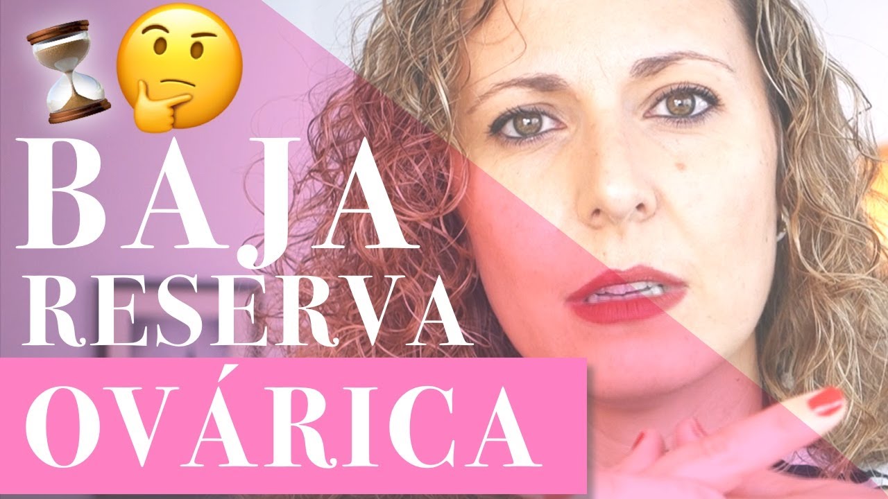 🔴BAJA RESERVA OVÁRICA mi EXPERIENCIA y TRATAMIENTO #embarazo