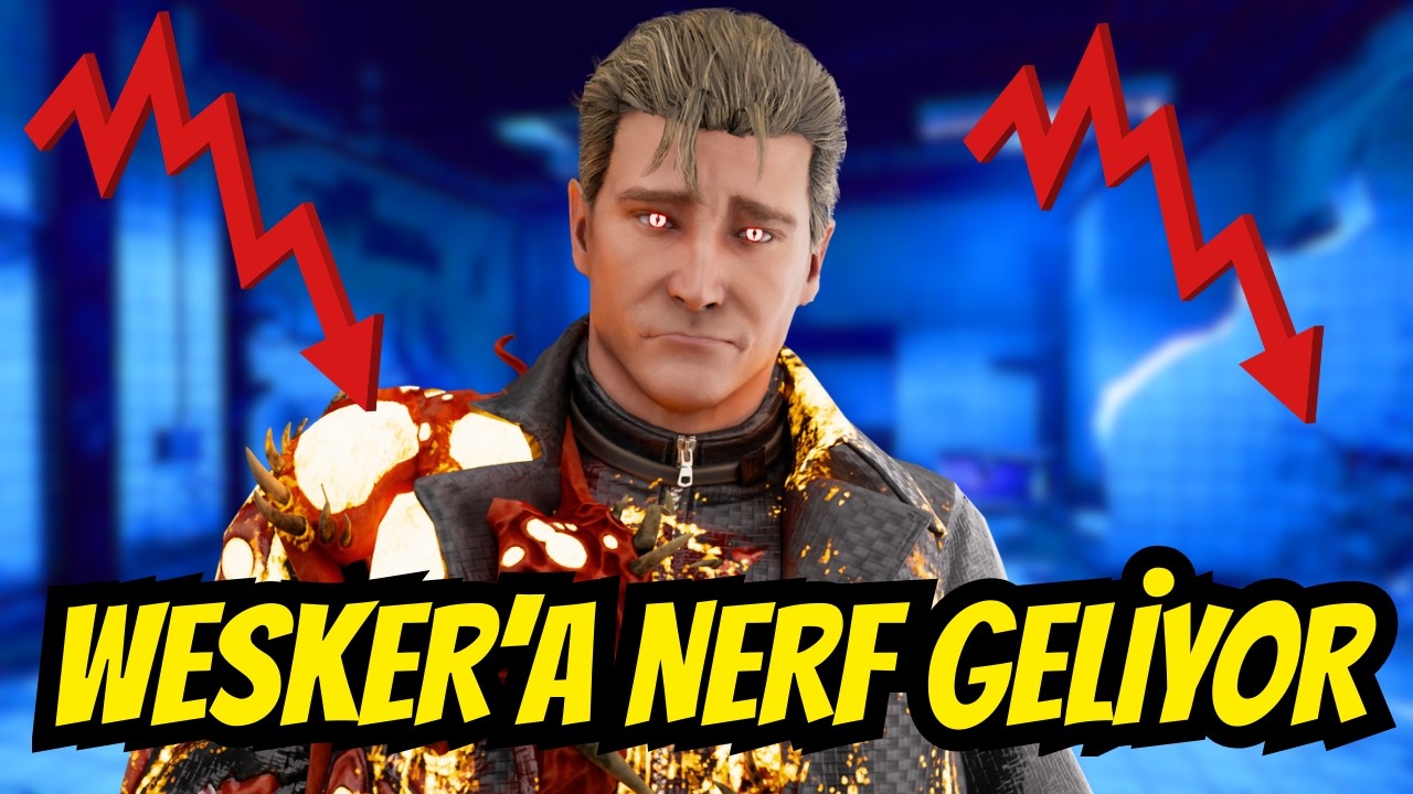 Wesker'a sağlam nerfler geliyor -Dead by Daylight