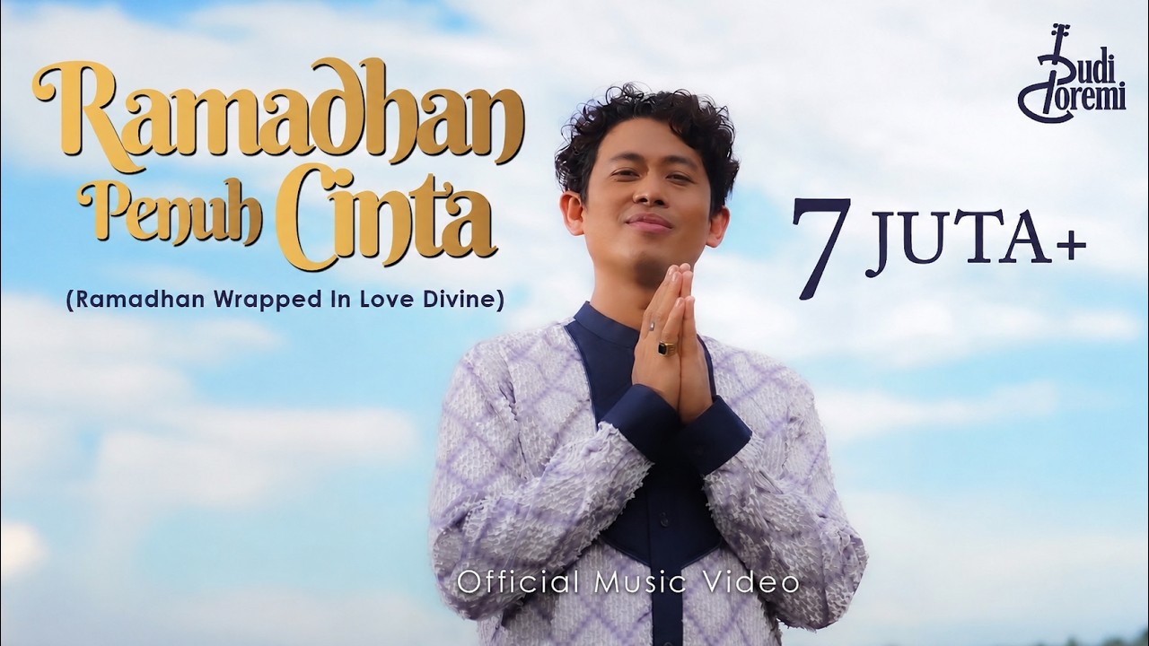 Budi Doremi - Ramadhan Penuh Cinta | Ramadhan Wrapped In Love Divine (Official Music Video)