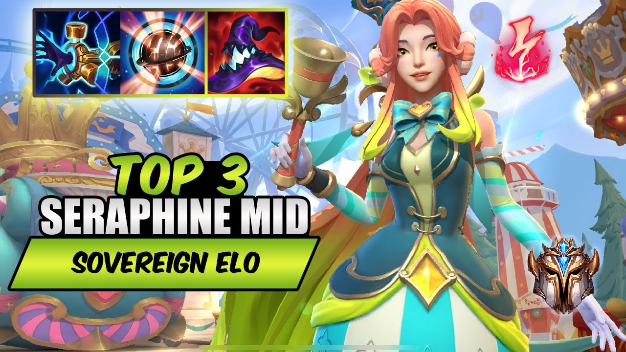 Wild Rift Seraphine Top 3 - S13 rank game + build