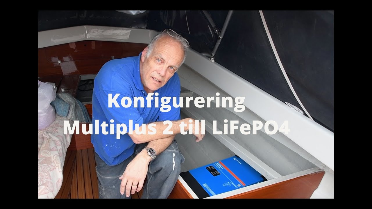 62. Konfigurering Multiplus 2 till LiFePO4 batteriet
