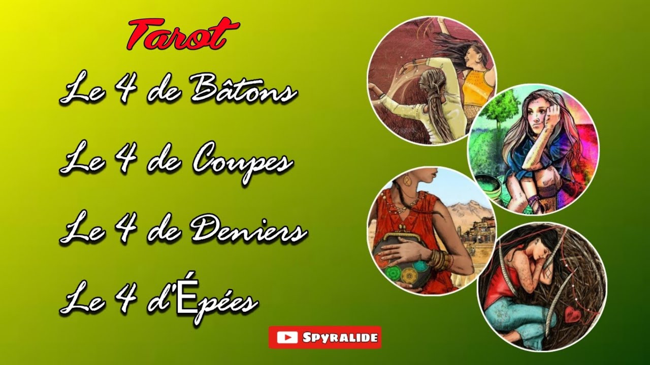 TAROT ★ ARCANES MINEURS - SIGNIFICATION DES CARTES N°4