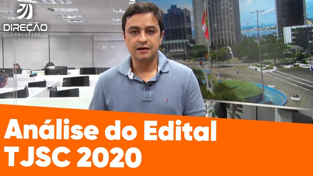 Concurso TJ SC 2020: Análise do Edital | AO VIVO