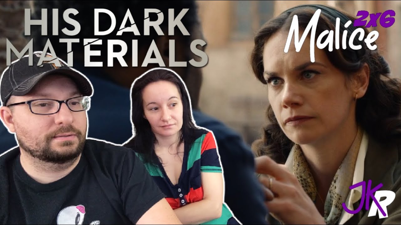 His Dark Materials REACTION 2x6: Malice