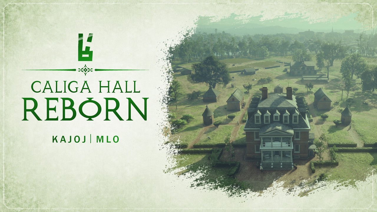 [MLO] Caliga Hall Reborn