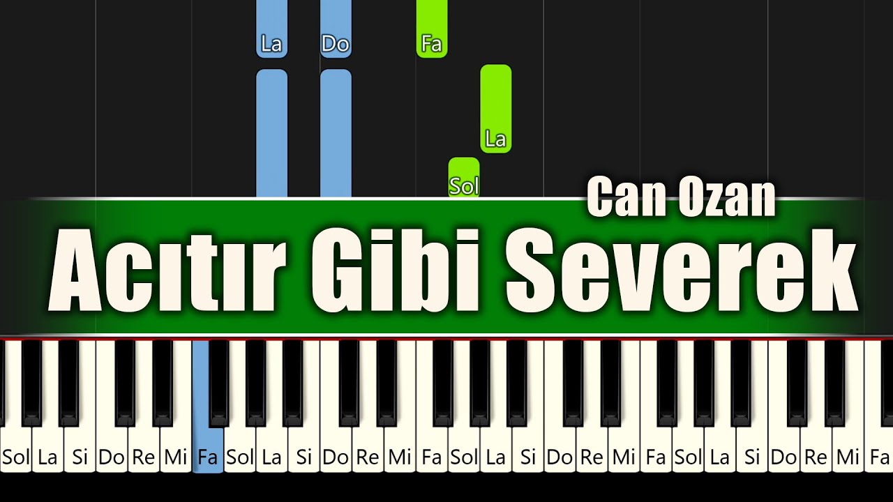 Can Ozan - Acıtır Gibi Severek - Piyano