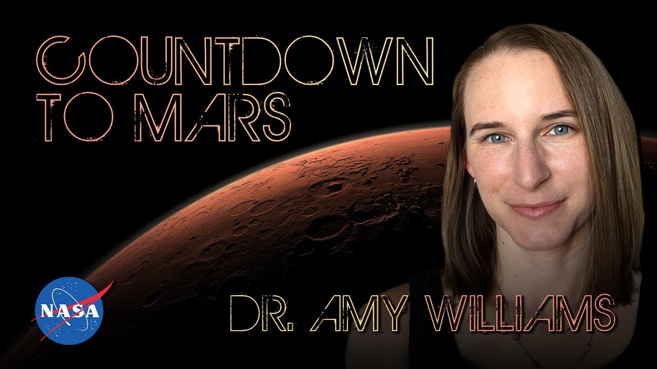 Countdown to Mars: Dr. Amy Williams