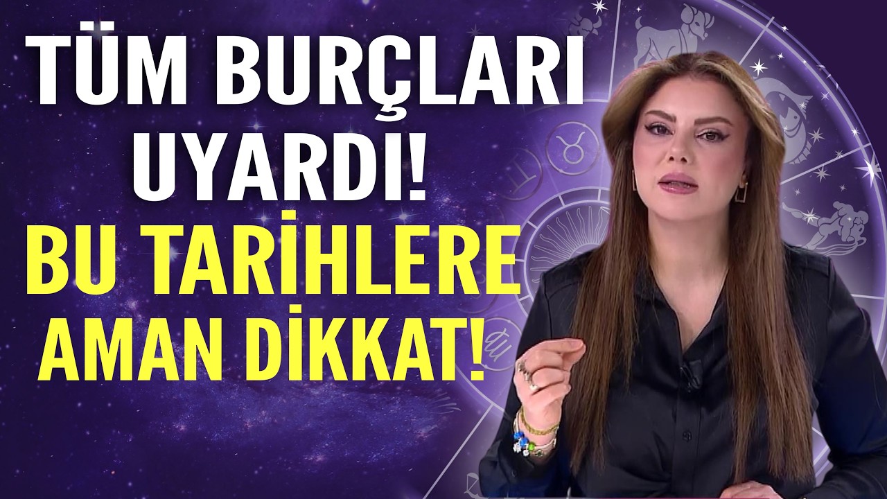 T&Uuml;M BUR&Ccedil;LARI UYARDI! BU TARİHLERE AMAN DİKKAT!