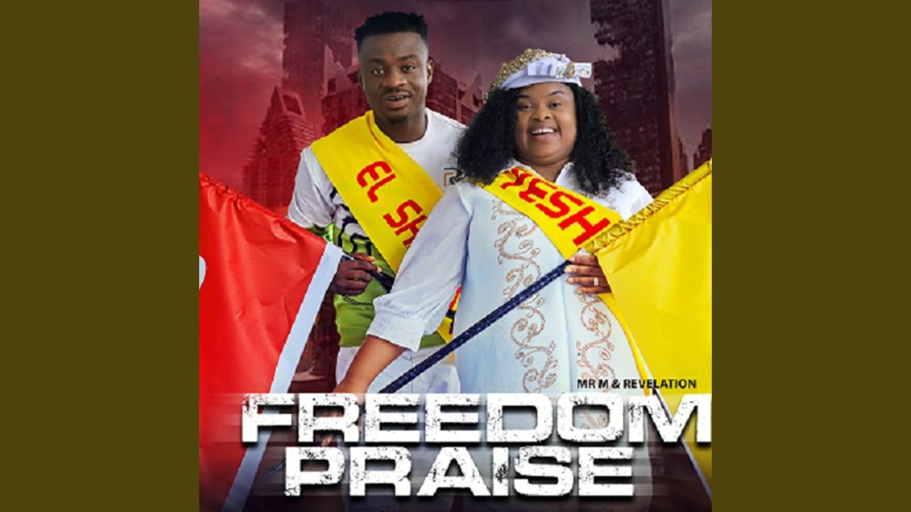 Freedom Praise