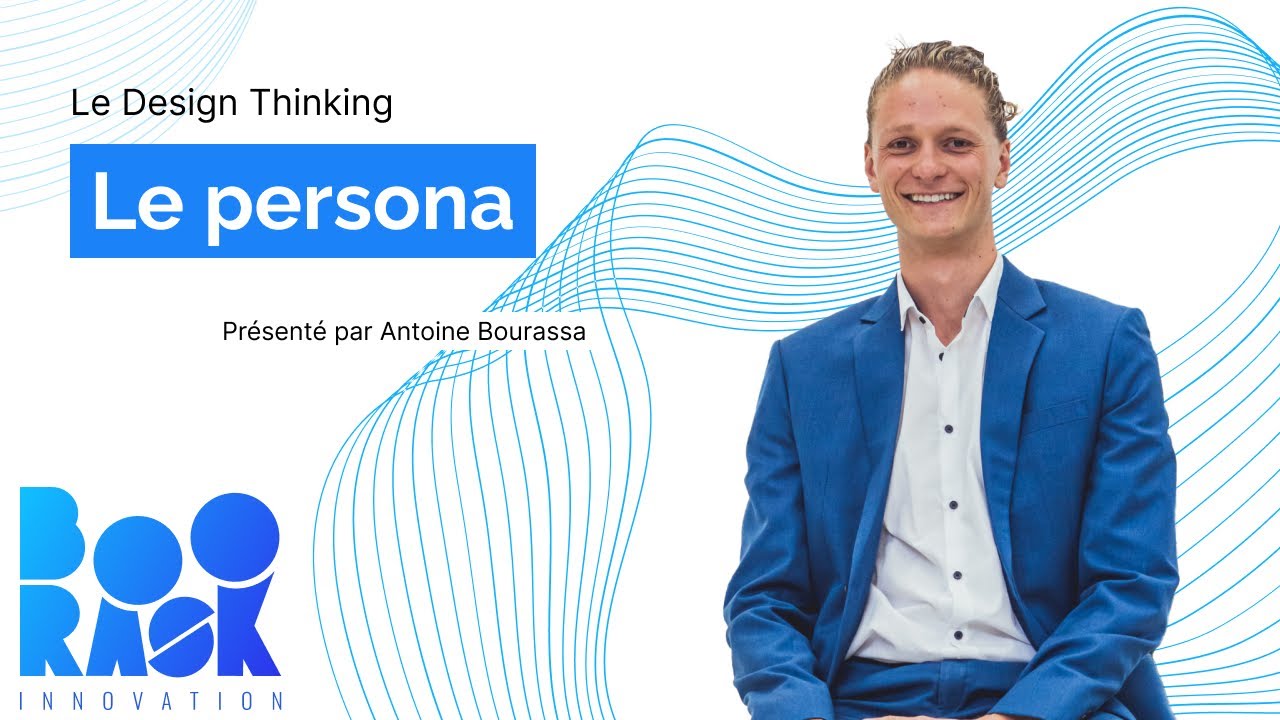 Le persona, c'est quoi? Design Thinking