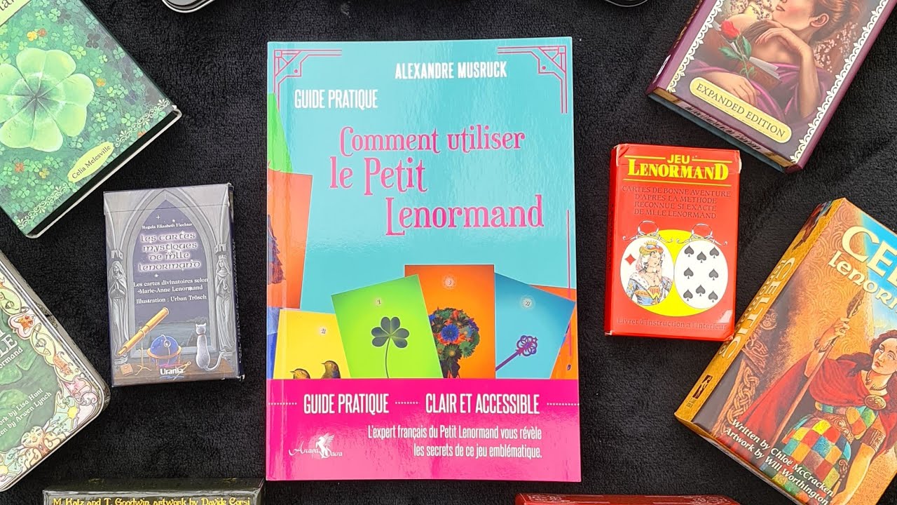 Guide pratique comment utiliser le petit Lenormand d'Alexandre Musruck