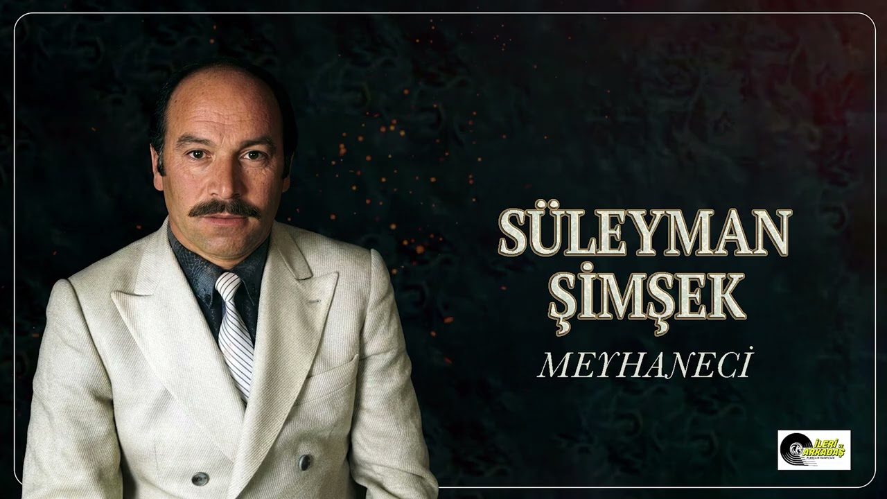 Süleyman Şimşek - Meyhaneci