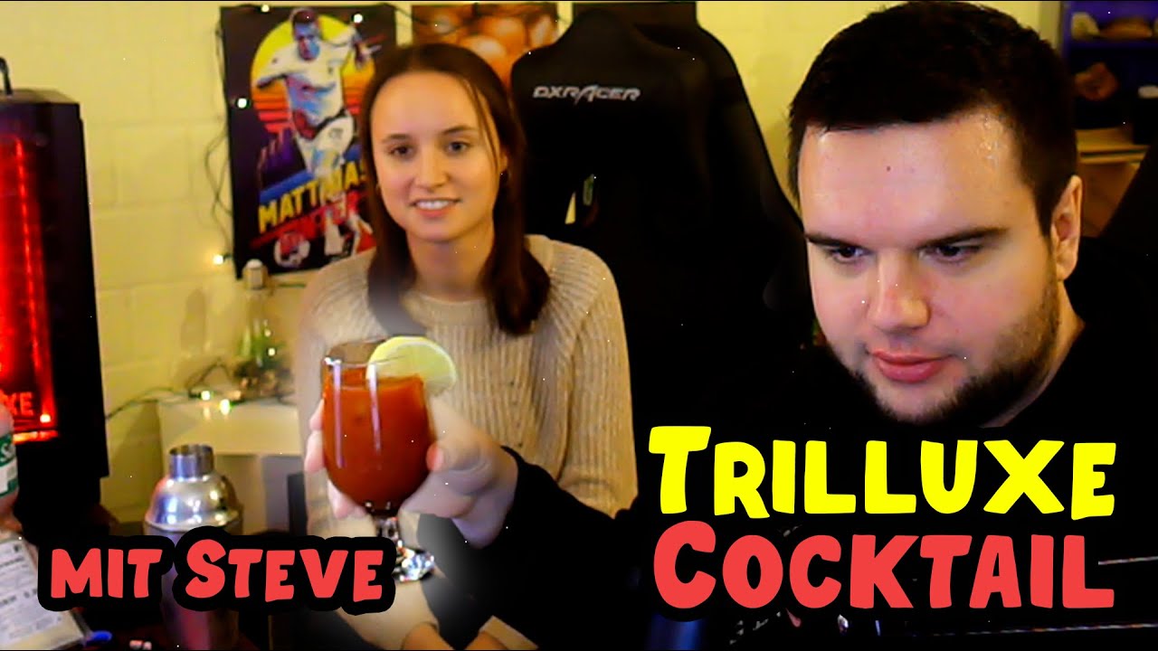 TrilluXe und STEVE machen den TRILLUXE COCKTAIL von Dadosch! 🧉🍅 | TrilluXe