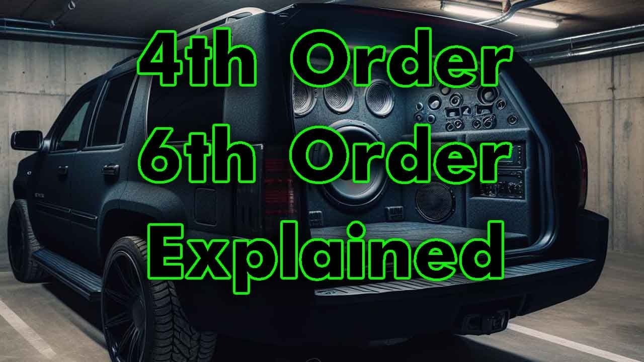 4th, and 6th order parallel, series explained @EXOcontralto @Soundman Car Audio @Jerry Aintloud