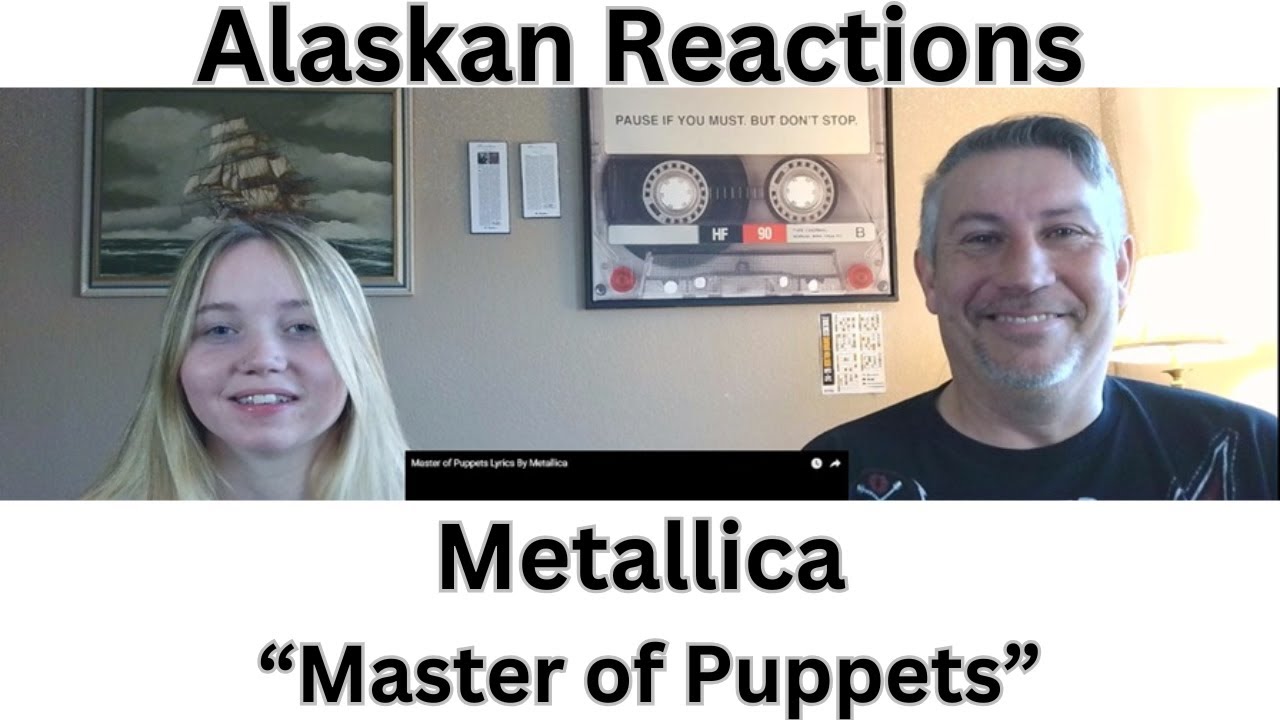 Alaskan Reactions The Metal Masters Metallica and Master of Puppets