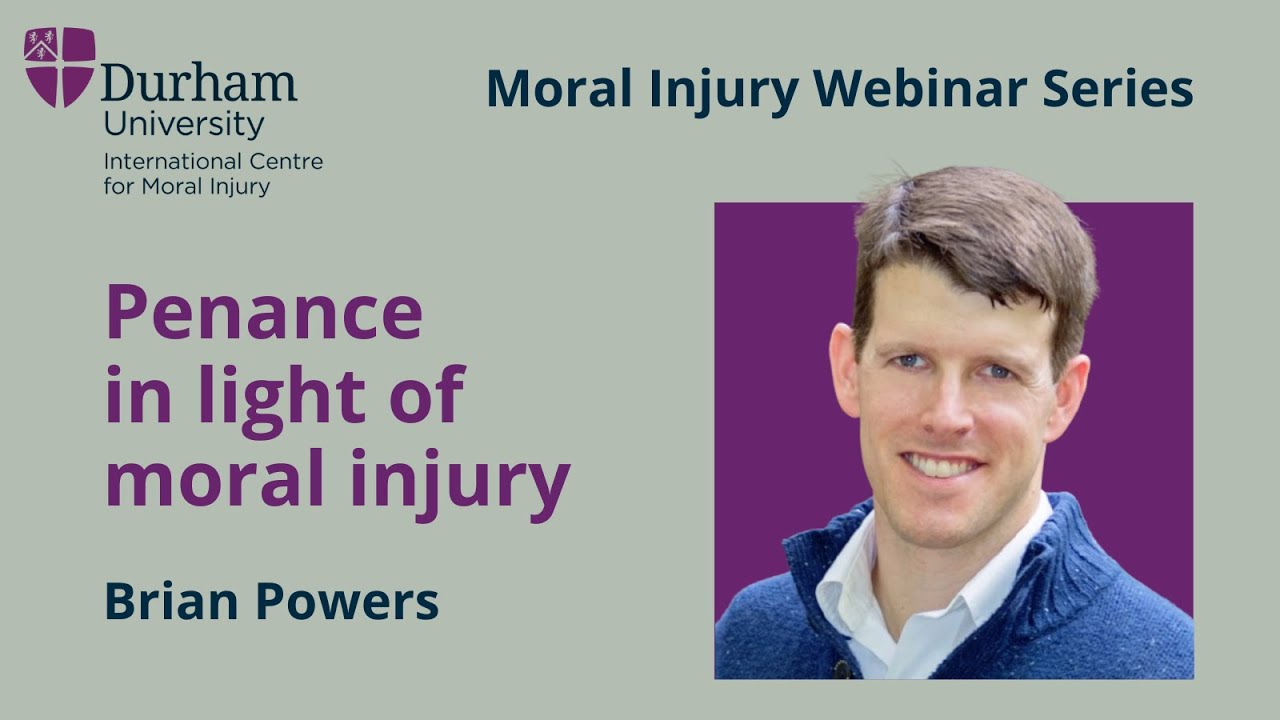 Brian Powers: Penance in light of moral injury