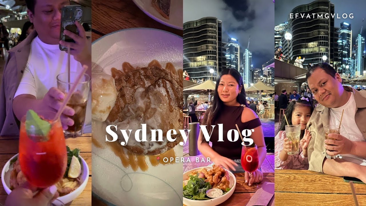 Night life in Sydney Opera Bar 🥂|| Post - Birthday Dinner 