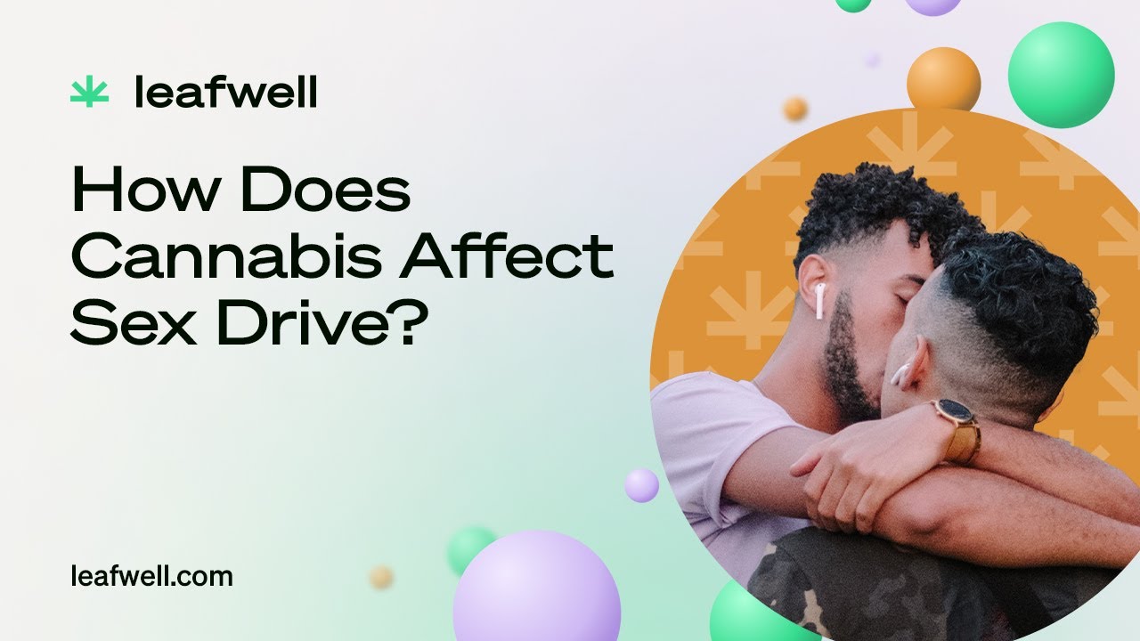 Can Cannabis Improve Sex?