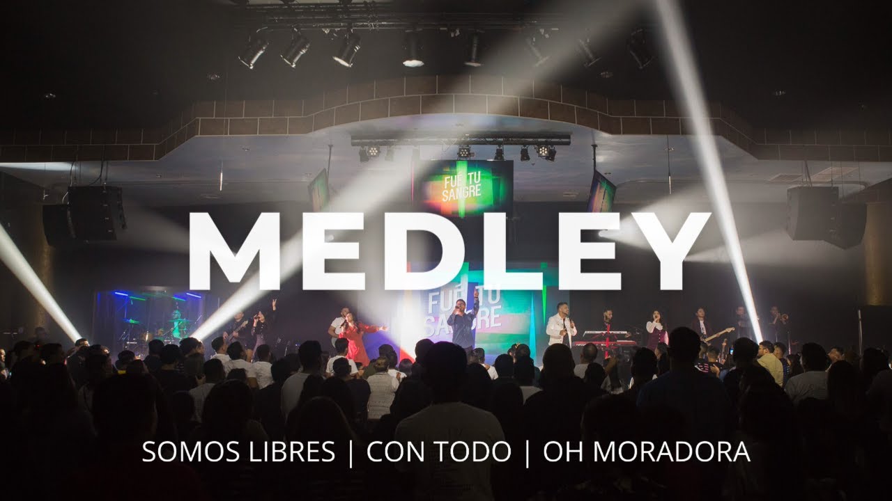 MEDLEY (Somos Libres/Con Todo/Oh Moradora) LIVE
