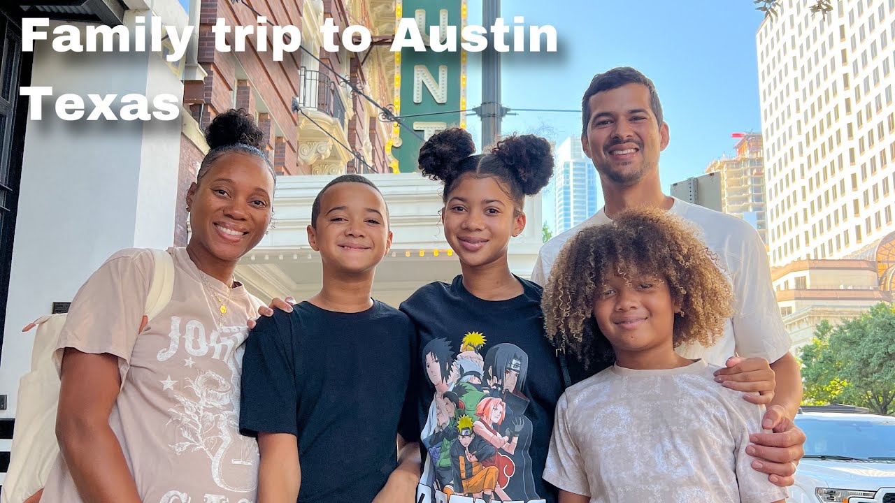 First family trip to Austin Texas