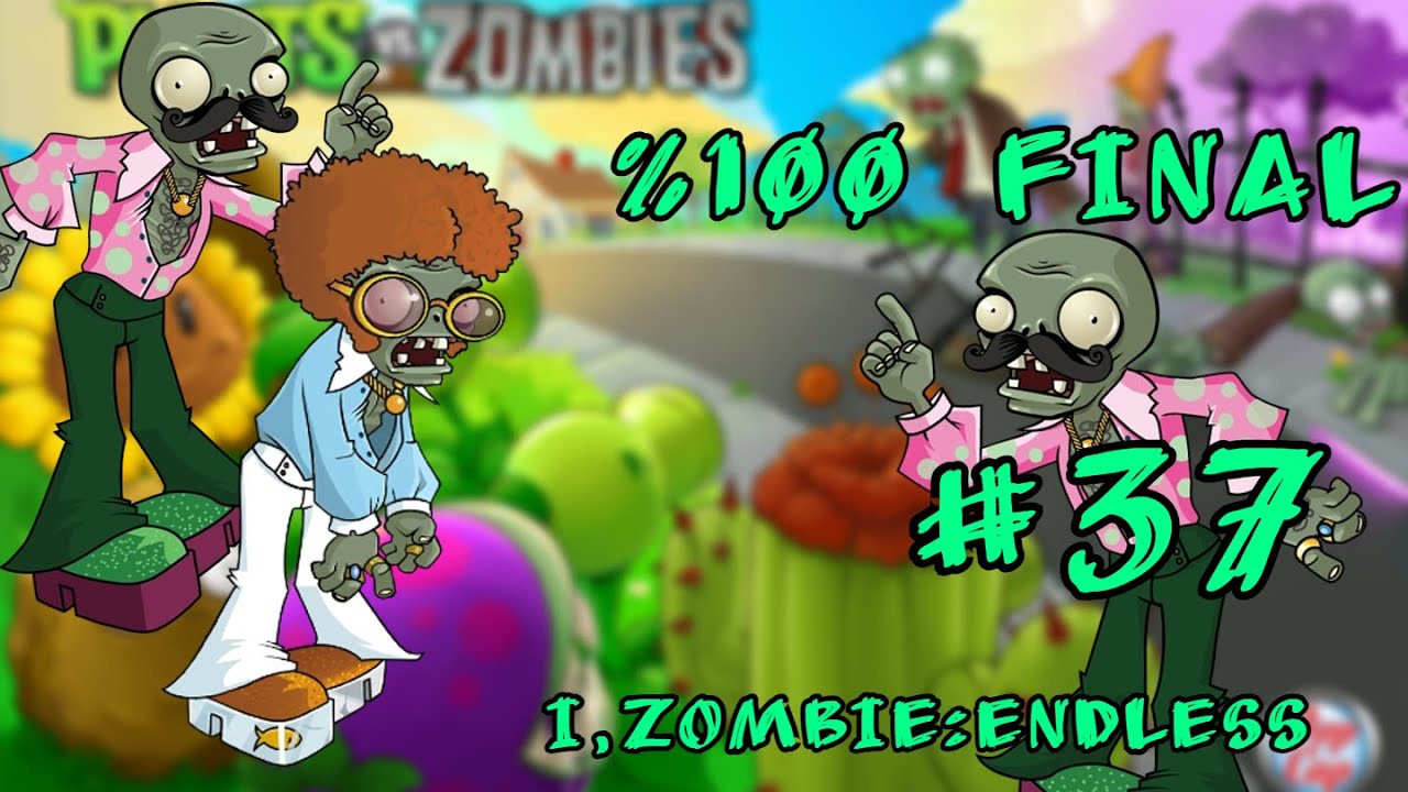 Plants vs. Zombies #37 *%100 FİNAL* - DELİRDİM - BAŞARIM AVI