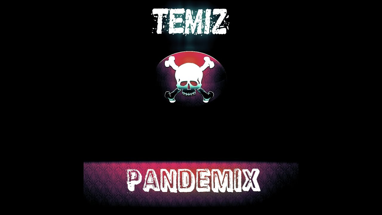 Temiz - PandeMix