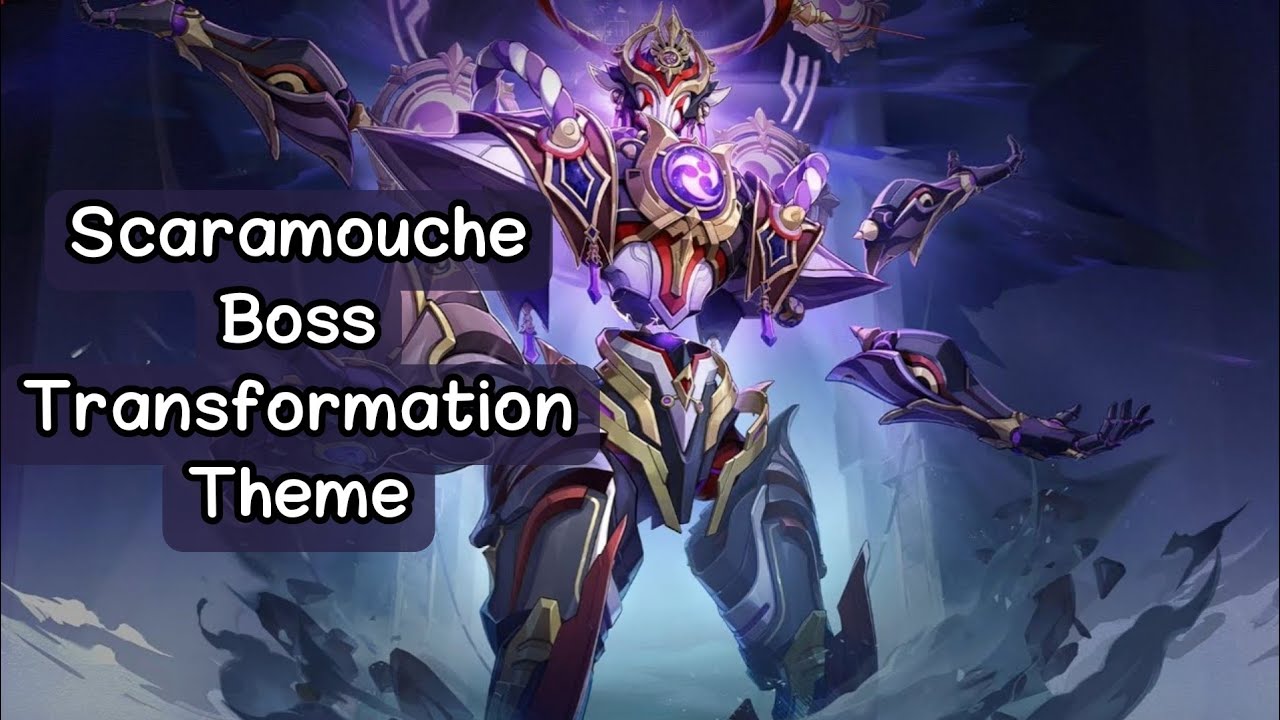 [Genshin Impact] Scaramouche Boss Transformation (OST)