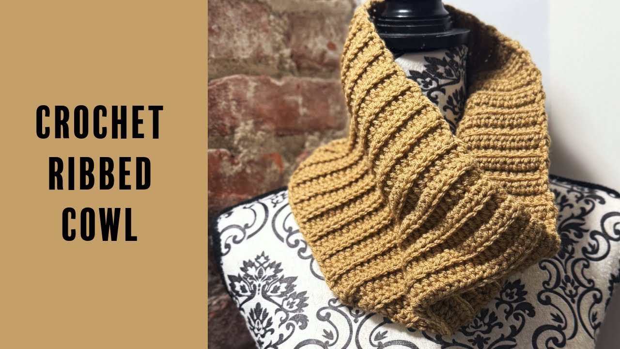 Crochet Ribbed Cowl