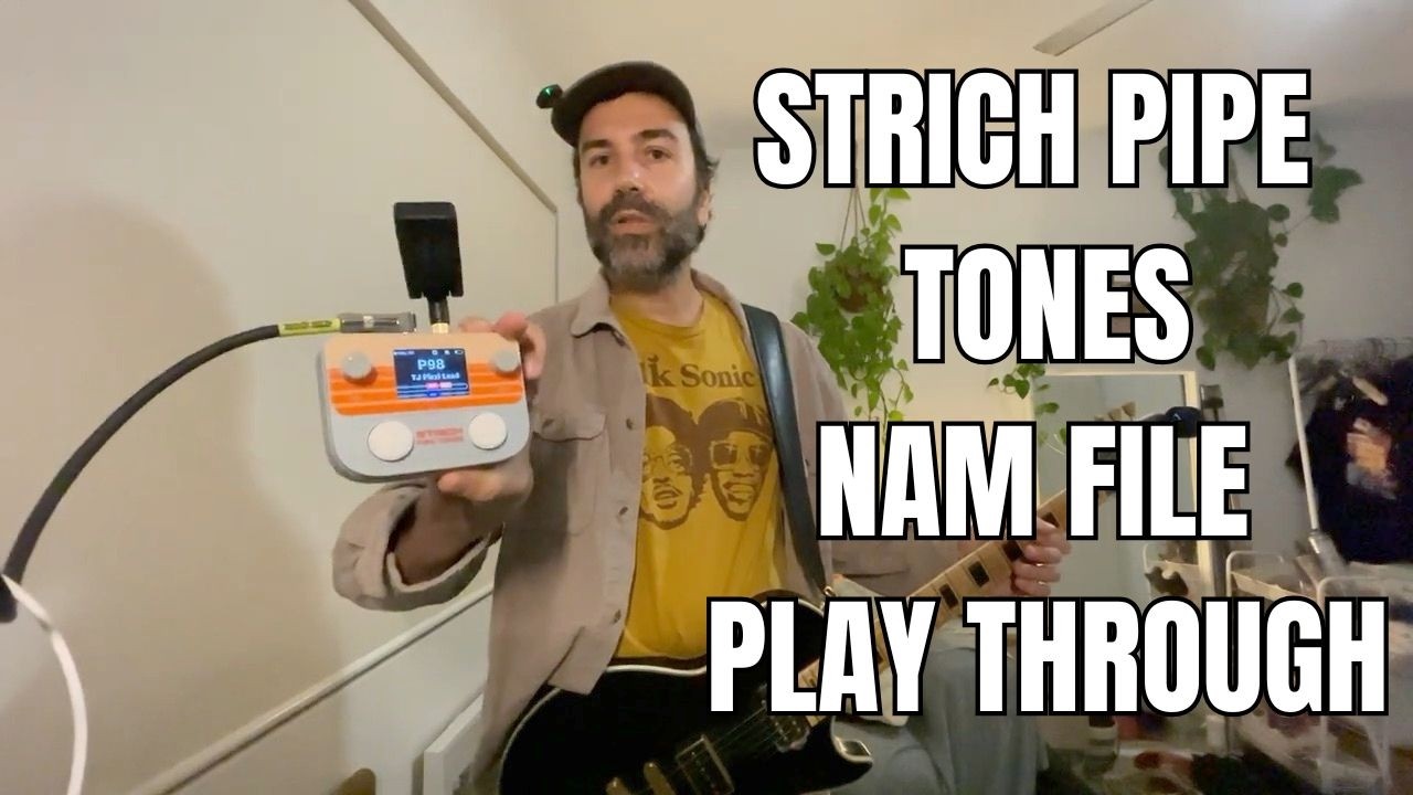 Strich Pipe Tones Multi FX - A Budget NAM Player Worth Checking Out!