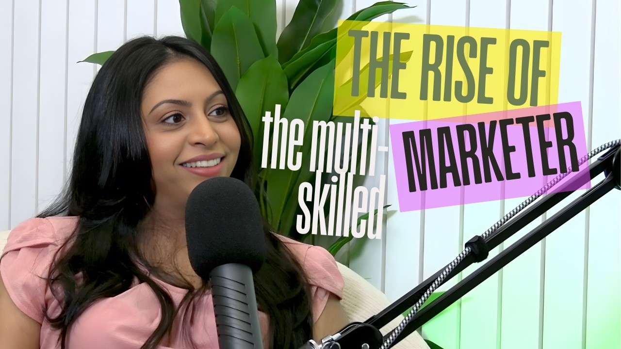 EP 4: The Rise of the Multi-Skilled Marketer | Mantra After Hours Podcast