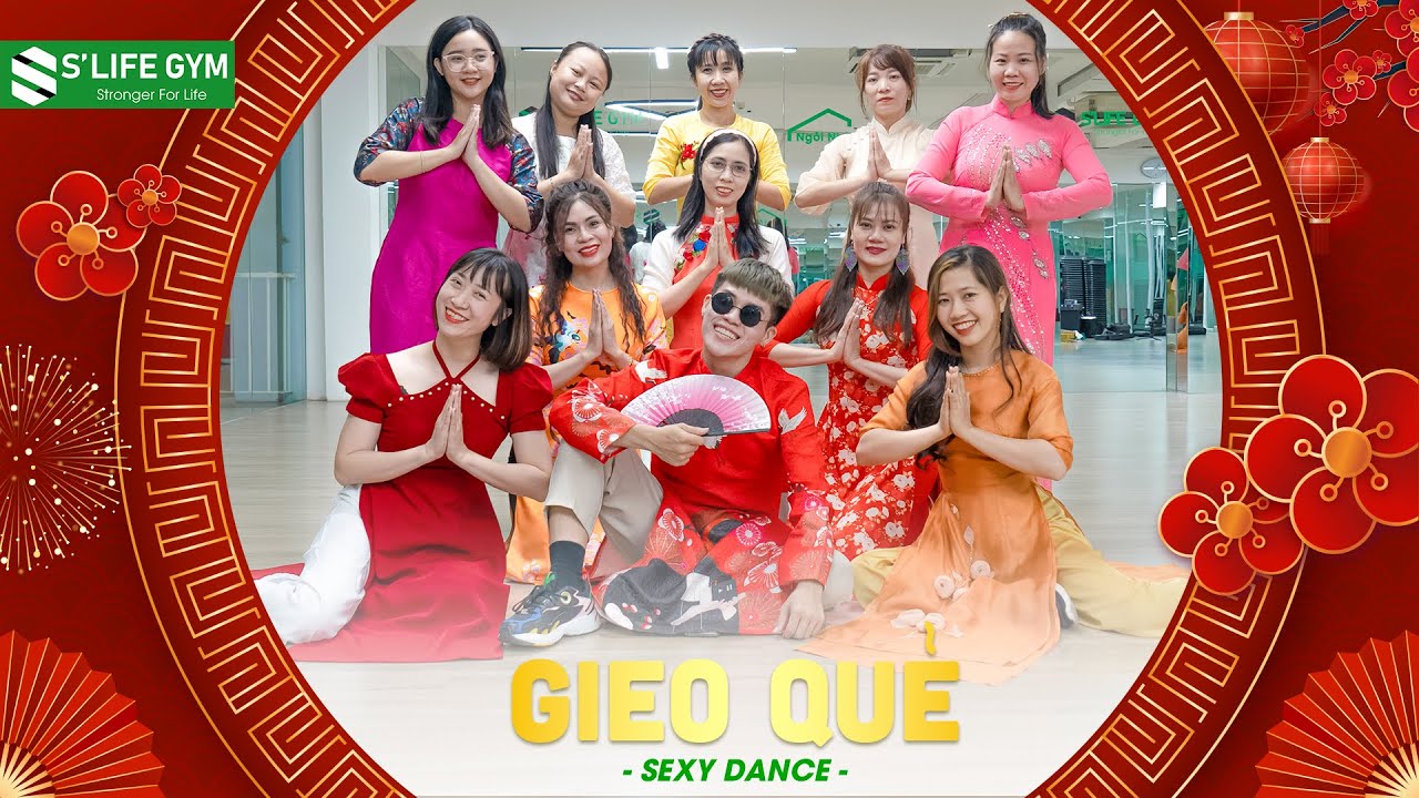Gieo Quẻ - Sexy Dance | Trung Tâm Dạy Nhảy Tại TP.HCM | S'LIFE GYM