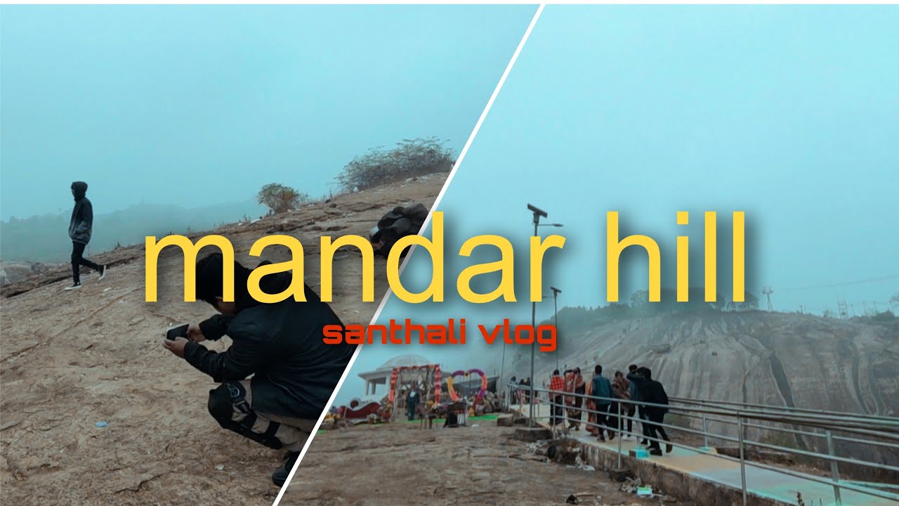 Dumka to mandar hill || smith sachin || santhali vlog || mandar hill 2024 winter