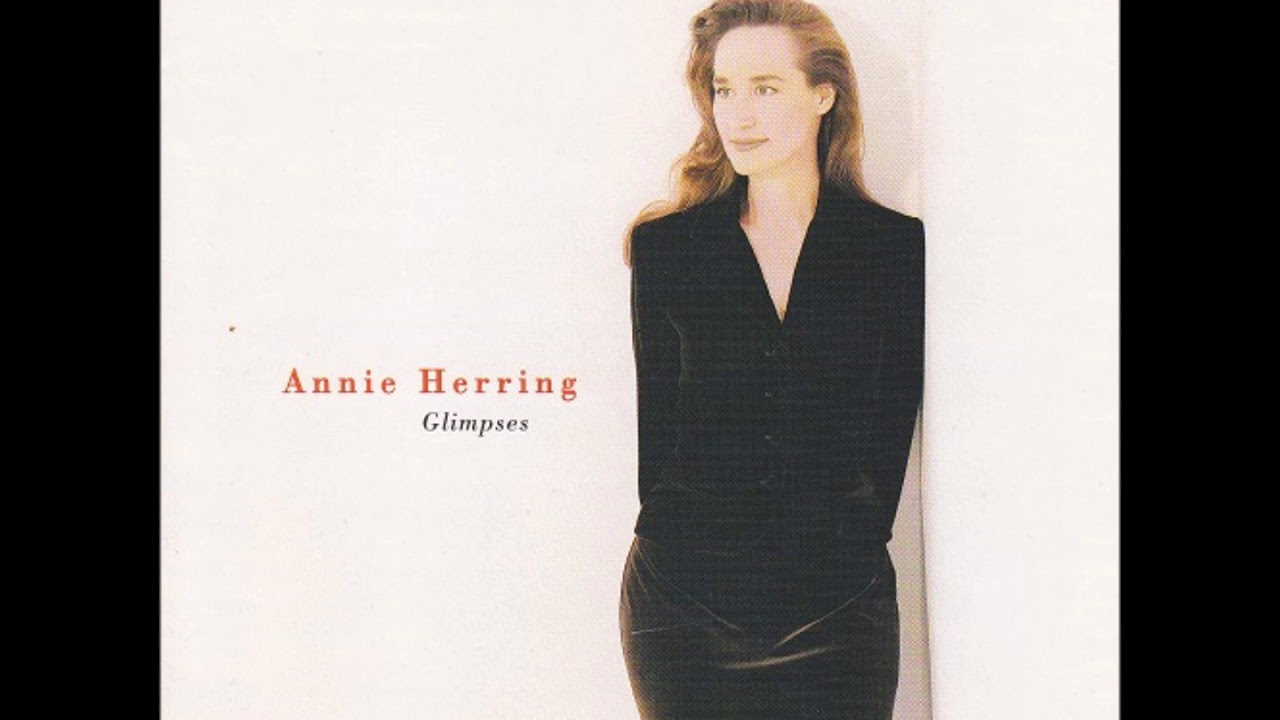 Annie Herring - Glimpses - 07 My Redeemer
