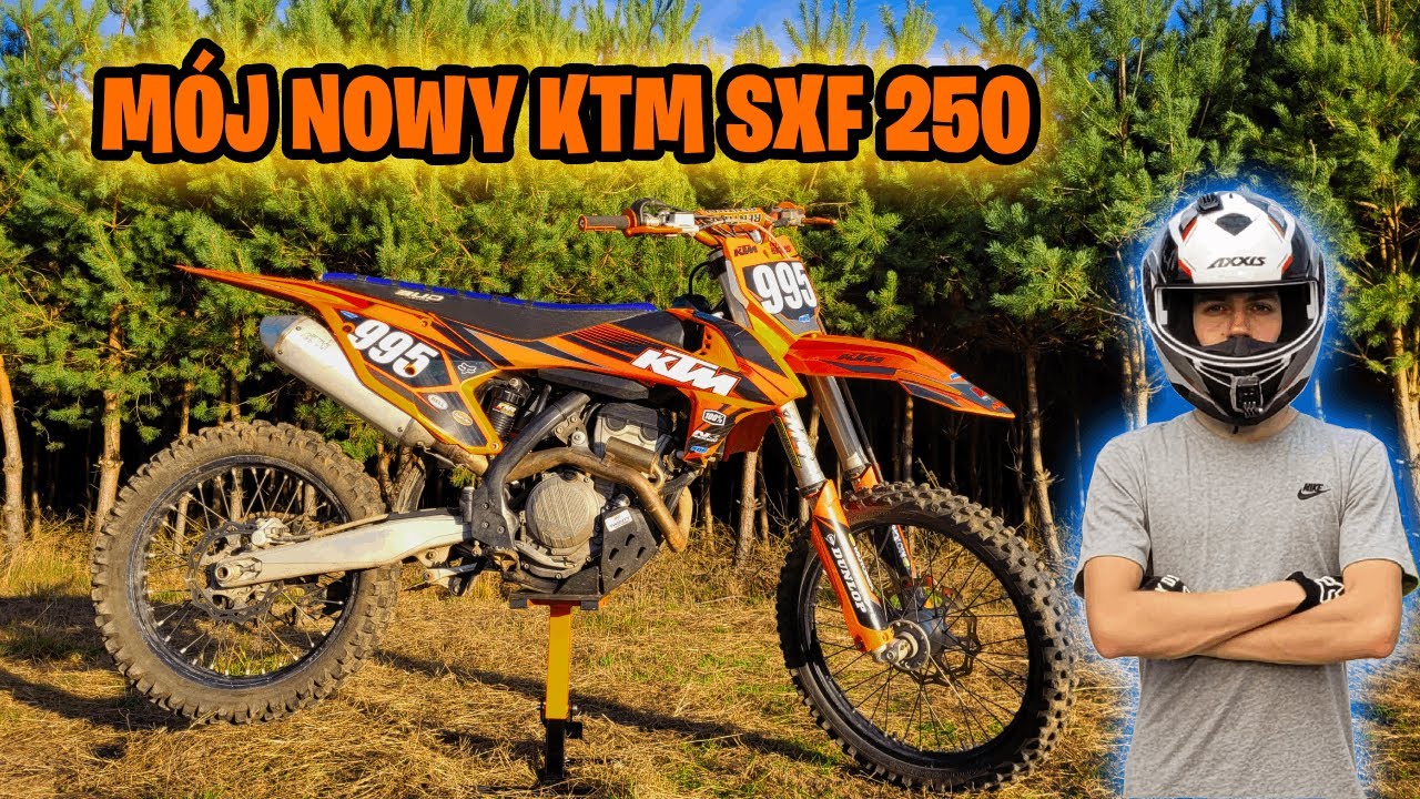 M&Oacute;J NOWY KTM SXF 250 / MOJA OPINIA