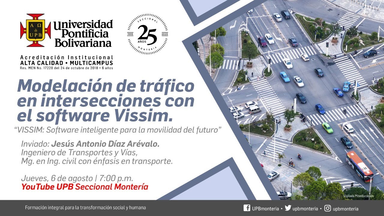 Modelación de tráfico en intersecciones con el software ViSSIM
