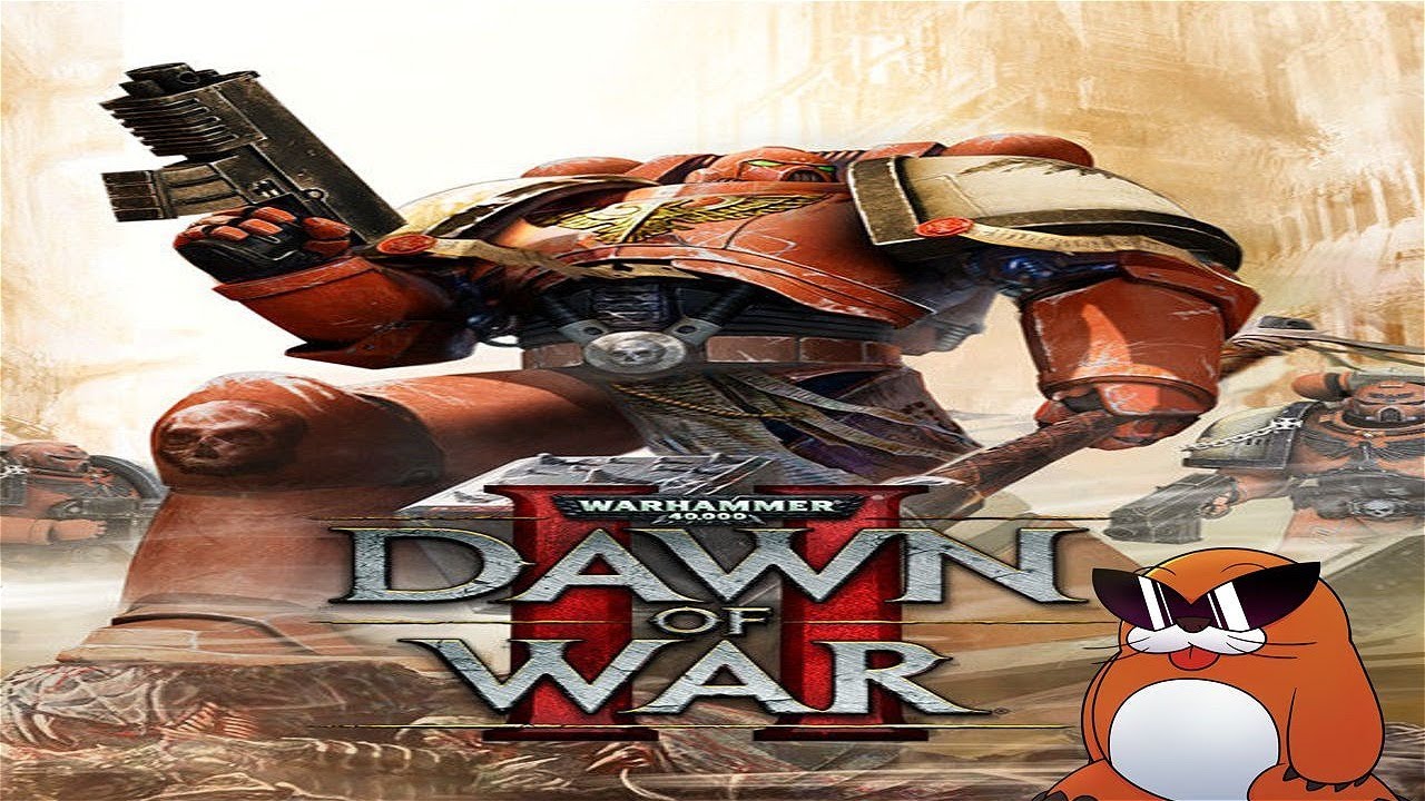 Dawn of War 2 Steps Forward 1 Step Back