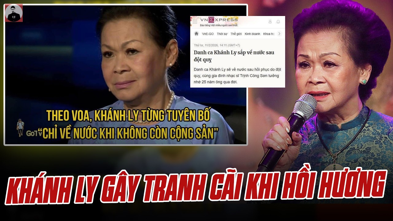 TỪNG THỀ KHÔNG VỀ VIỆT NAM KHI CÒN CỘNG SẢN,  DANH CA KHÁNH LY GÂY TRANH CÃI KHI HỒI HƯƠNG
