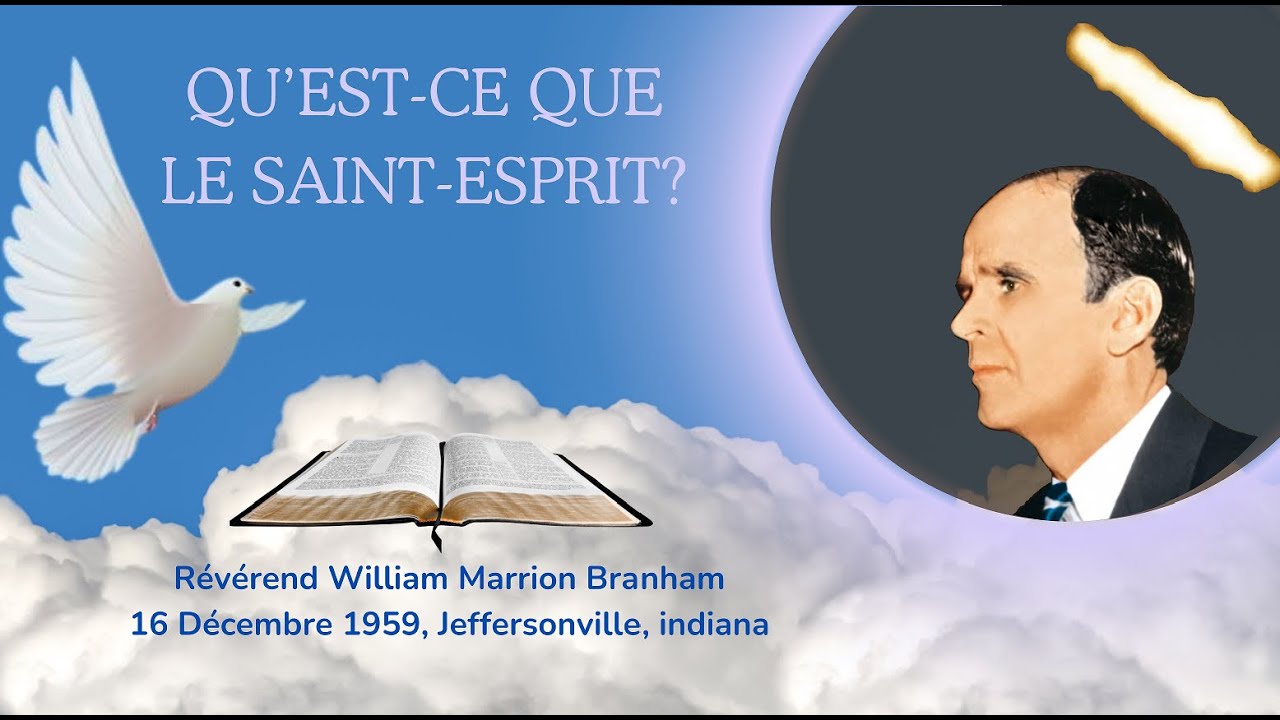 Qu'est-ce que le Saint-Esprit? (What Is The Holy Ghost?)