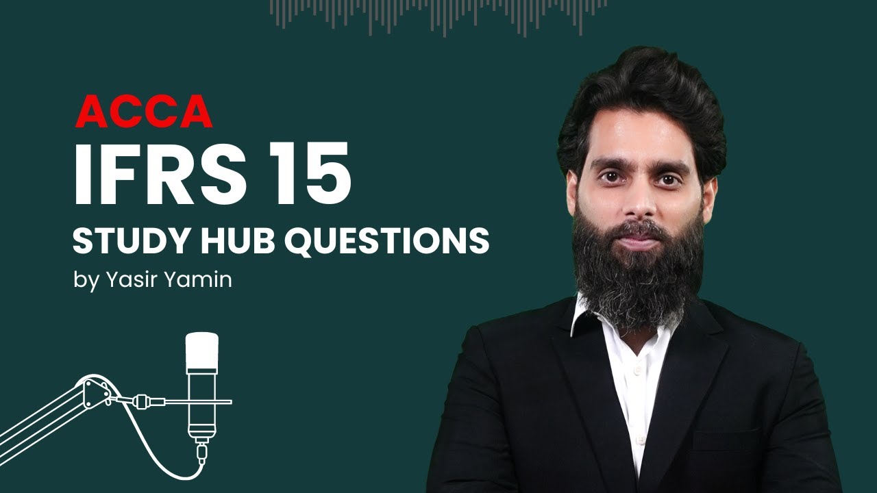 ACCA FR: IFRS 15 Study Hub Questions