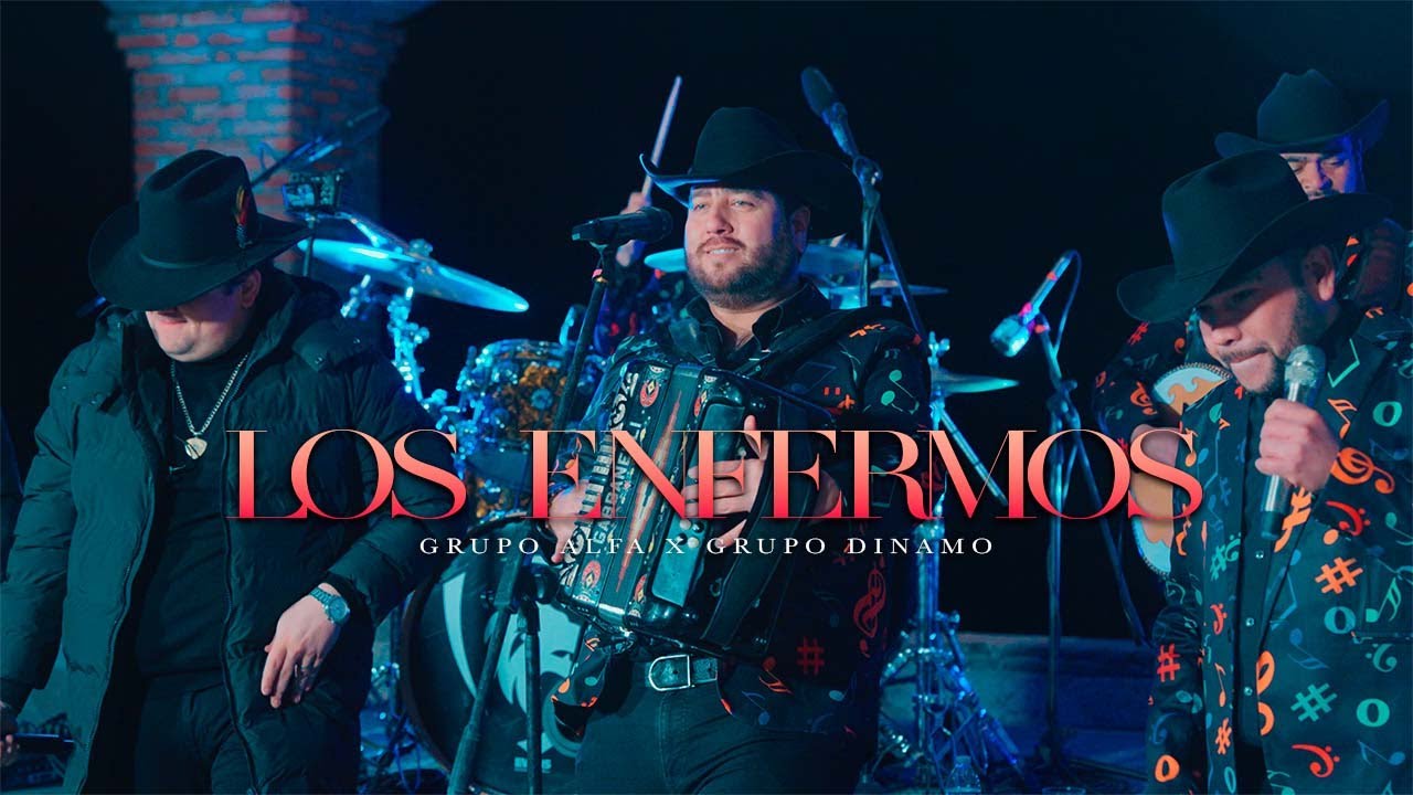 Grupo Alfa x Grupo Dinamo - Los Enfermos (Tijuana Live)