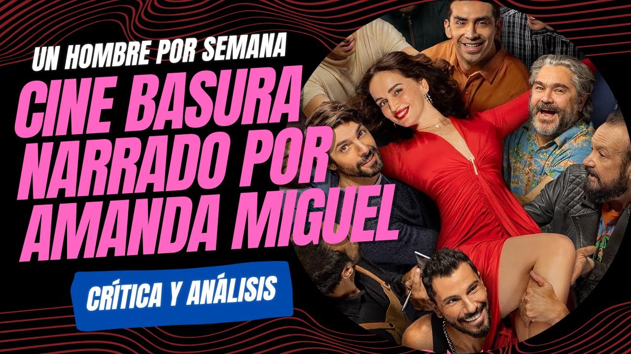 Un Hombre por Semana: Si no entiendes lo obvio, Amanda Miguel lo explica todo | Crítica y análisis
