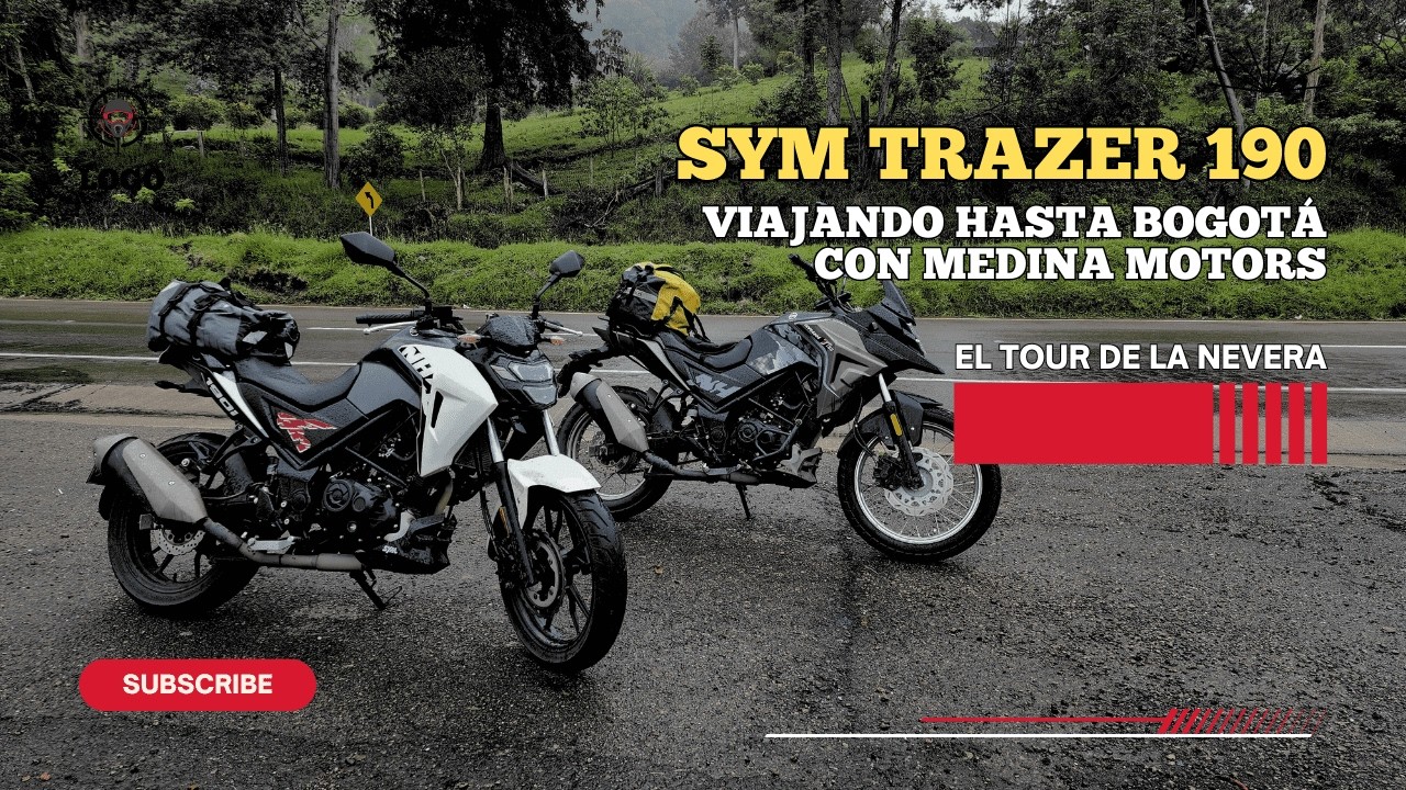 Viajando en SYM Trazer 190 al Expo Show Familia Sym Colombia - El Tour de la Nevera  @MedinaMotors